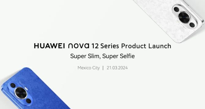 華為將于3月21日全球首發(fā)nova 12系列：nova 12s、nova 12 SE、nova 12i來襲(圖1)