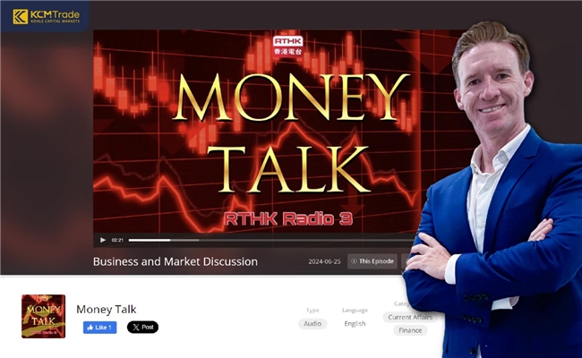 KCM Trade首席市場分析師Tim Waterer再次亮相香港電臺Money Talk節目(圖1)